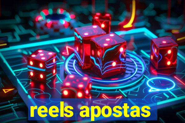 reels apostas