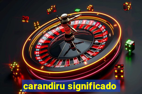 carandiru significado