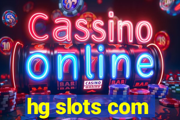 hg slots com