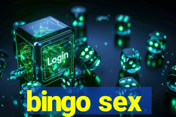 bingo sex