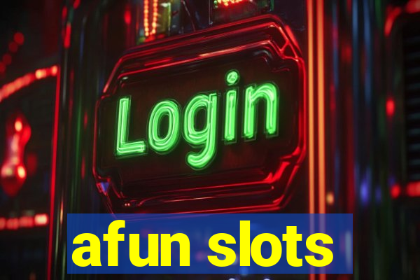 afun slots