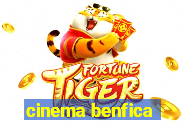 cinema benfica