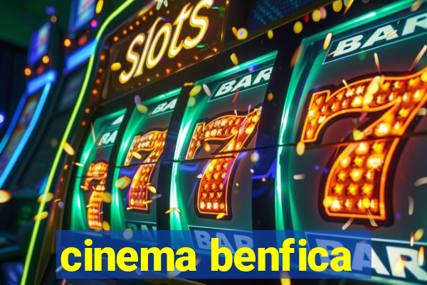 cinema benfica