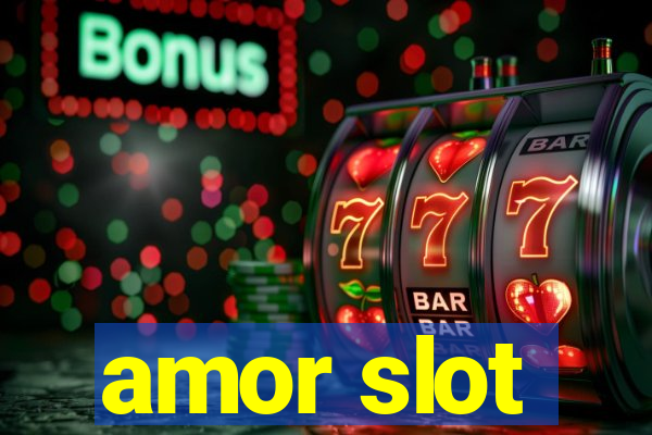 amor slot