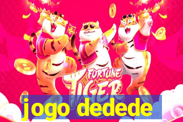 jogo dedede