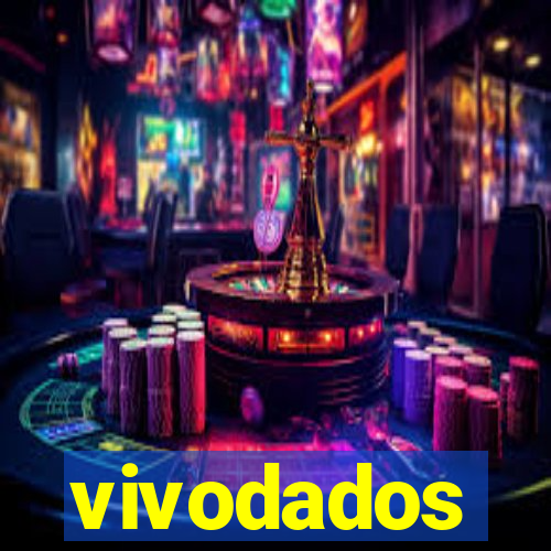 vivodados