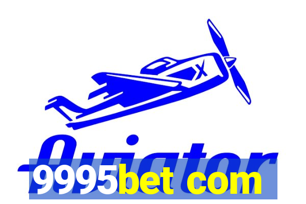 9995bet com