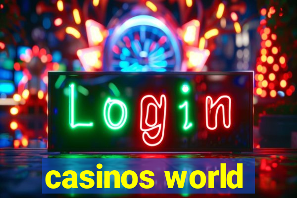 casinos world