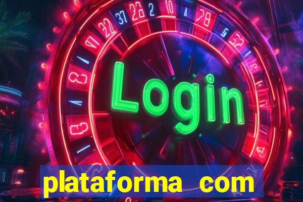 plataforma com bonus de registro sem deposito