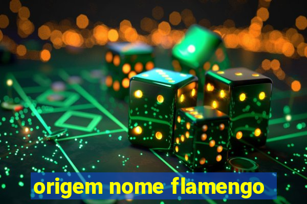 origem nome flamengo