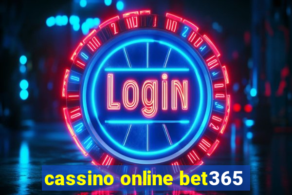 cassino online bet365