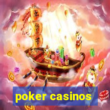 poker casinos