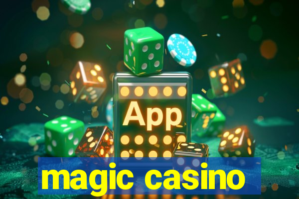 magic casino