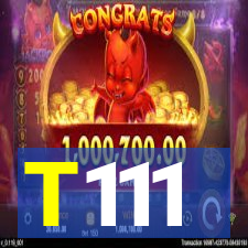 T111