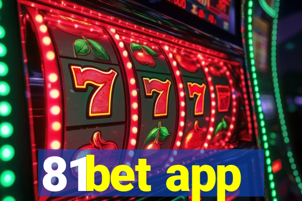 81bet app