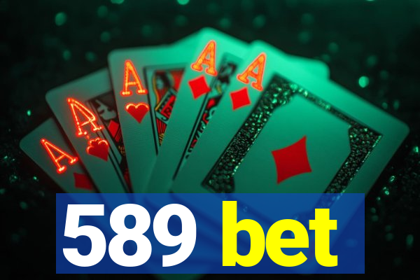 589 bet