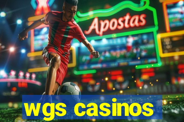 wgs casinos