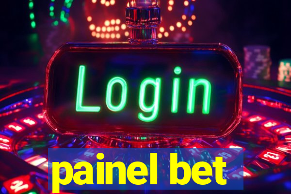 painel bet