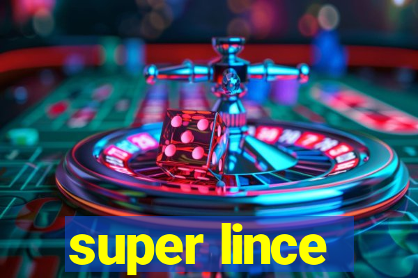 super lince