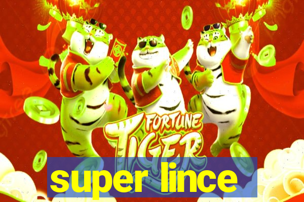 super lince