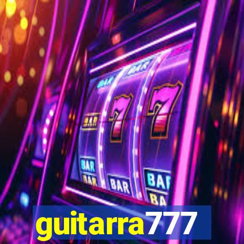 guitarra777