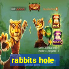 rabbits hole