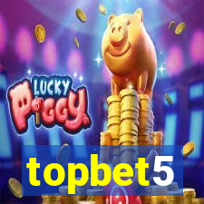 topbet5