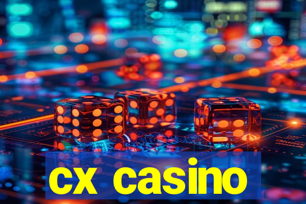 cx casino