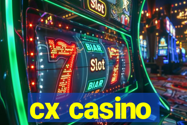 cx casino