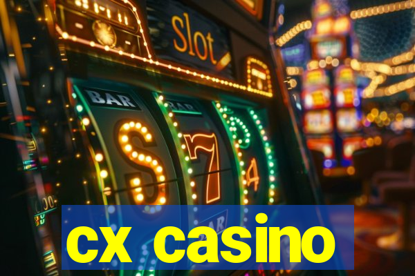 cx casino