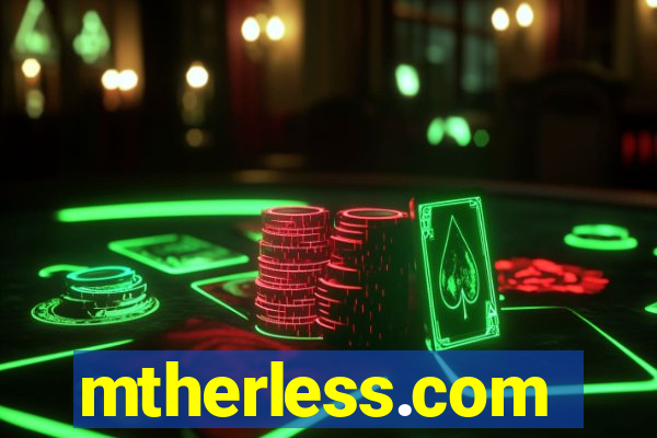 mtherless.com