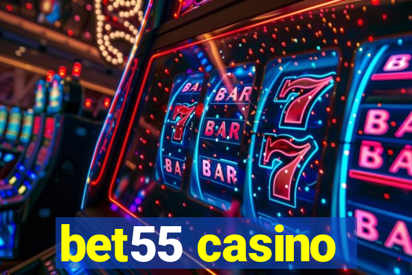 bet55 casino