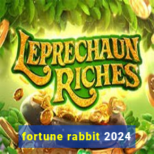 fortune rabbit 2024