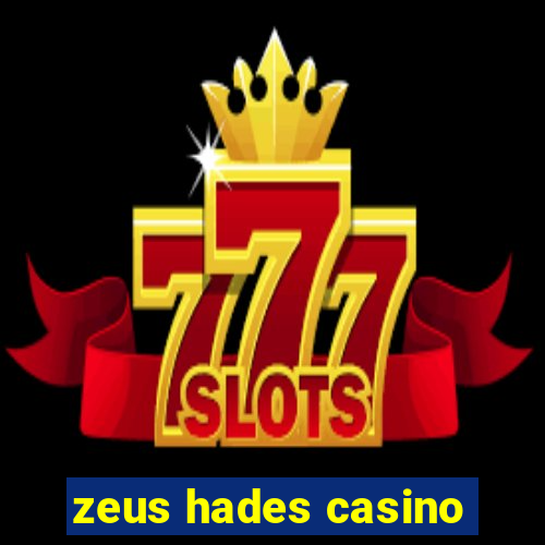 zeus hades casino