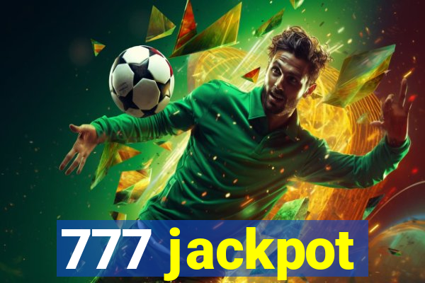 777 jackpot