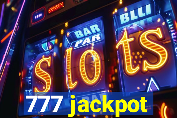 777 jackpot