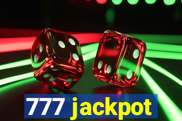 777 jackpot