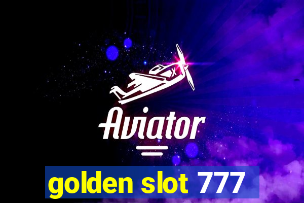 golden slot 777