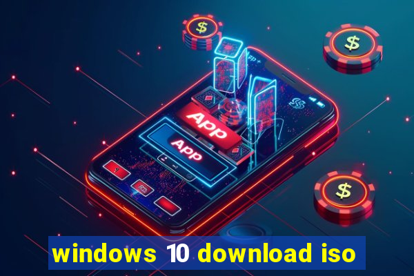 windows 10 download iso