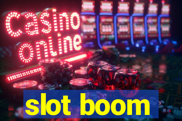 slot boom