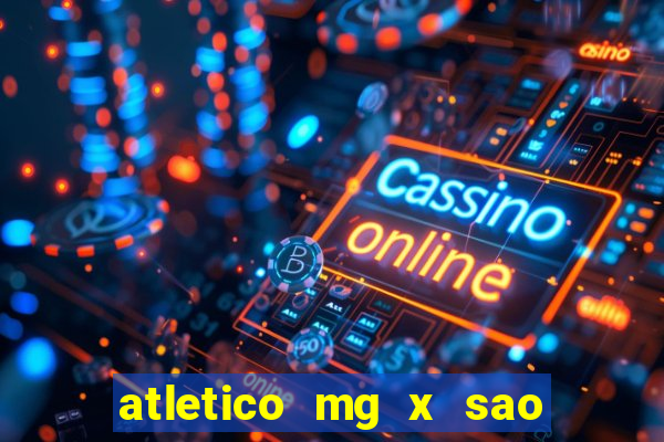 atletico mg x sao paulo futemax