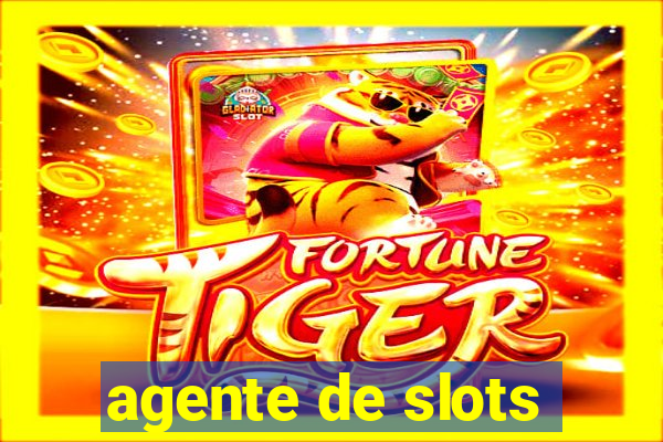 agente de slots