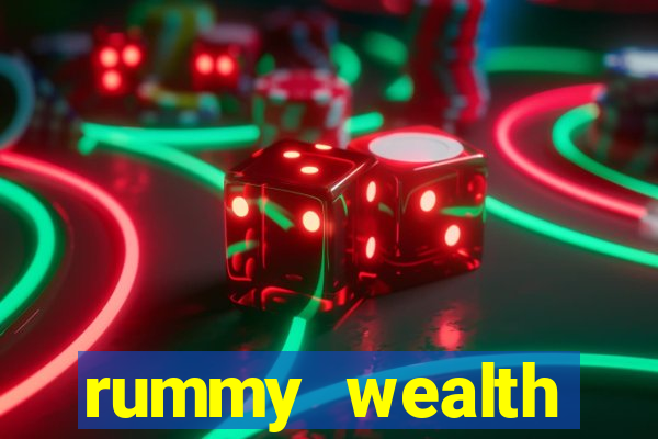 rummy wealth earning app