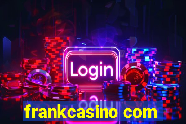 frankcasino com