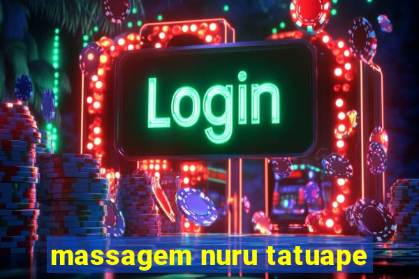 massagem nuru tatuape