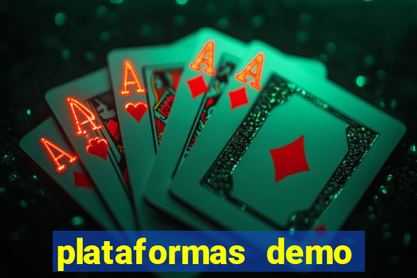 plataformas demo para jogar