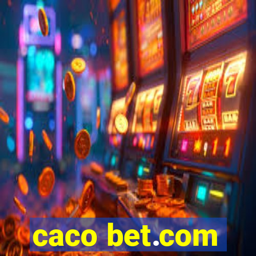 caco bet.com