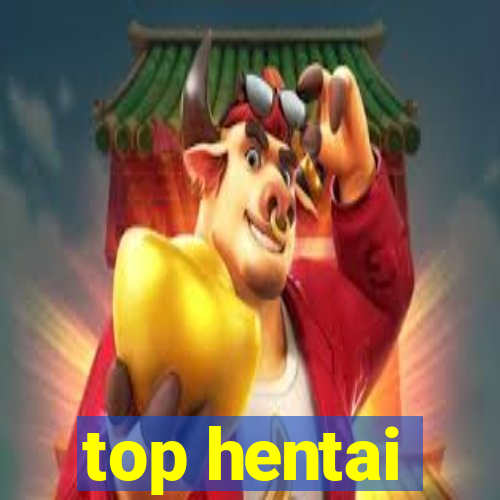 top hentai