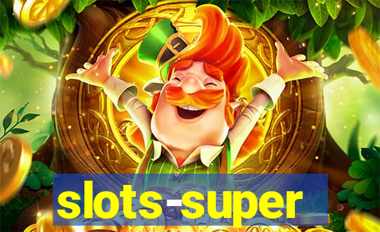 slots-super