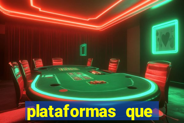 plataformas que est茫o pagando